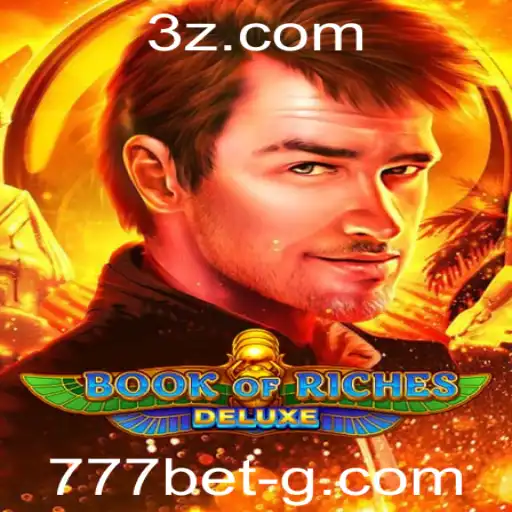 Explorando o Mundo de Book of Riches Deluxe na 777bet