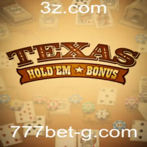 Explorando o Mundo do Texas Hold'em Bonus no 777bet