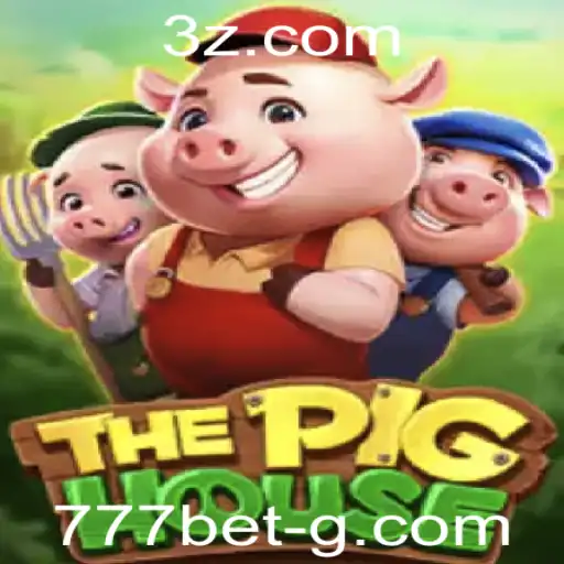 Explorando o Mundo de ThePigHouse e a Emoção do 777bet