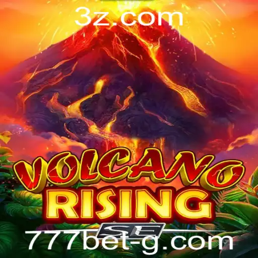 VolcanoRisingSE: Descubra a Excitante Aventura do Novo Jogo de Cassino da 777bet