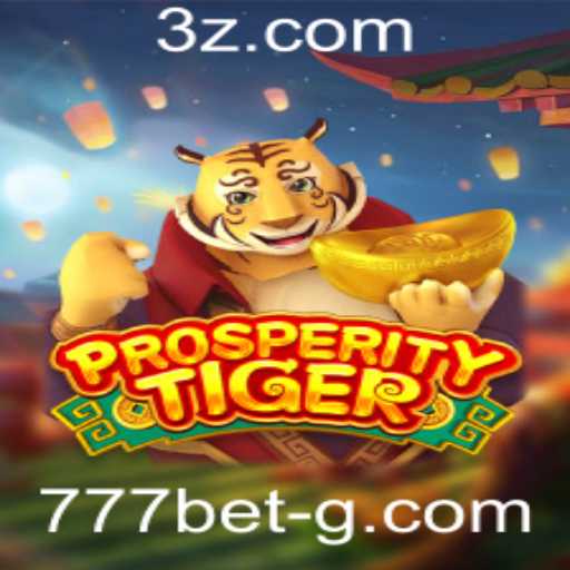 Descubra o Mundo de ProsperityTiger na Plataforma 777bet