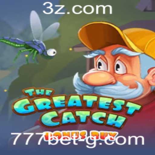 Descubra a Emoção de TheGreatestCatchBonusBuy no 777bet
