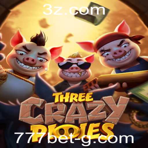 Desvende os Segredos do Jogo ThreeCrazyPiggies e Potencialize suas Chances com 777bet
